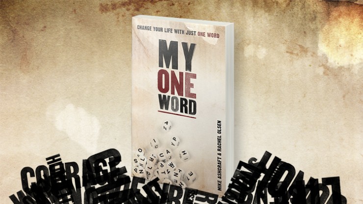 007 – Start the Year Off Right with MY ONE WORD - post