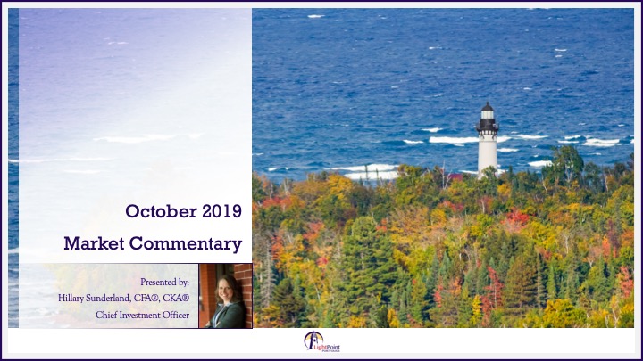 October 2019 Market Commentary - post